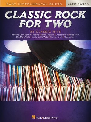 cover image of Classic Rock For Two, Easy Duets, Alto Sax (Songbook)